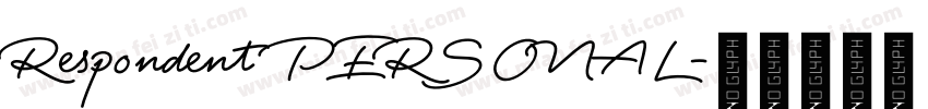 Respondent PERSONAL字体转换